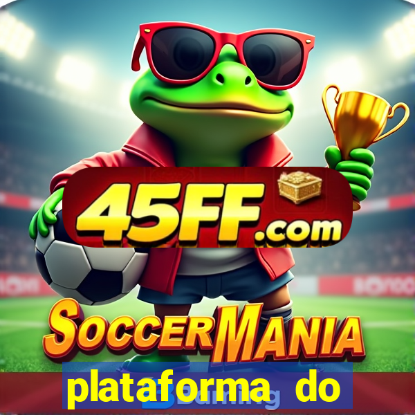 plataforma do tigrinho chinesa